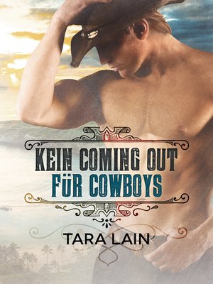 Kein Coming Out für Cowboys - ebook